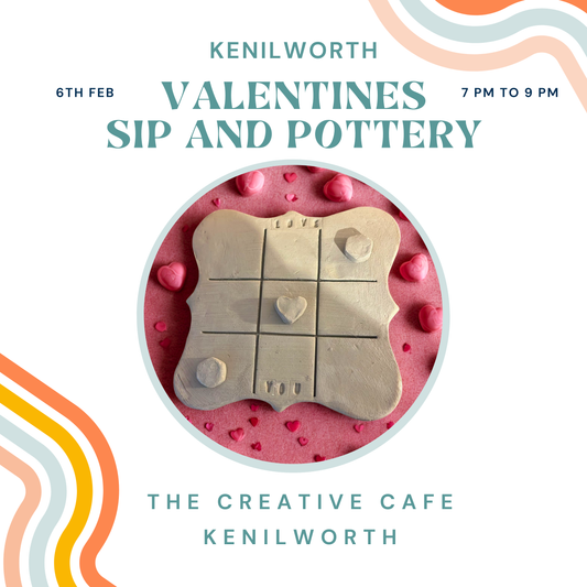 Valentines Sip and Pottery Kenilworth - 6th February 2026