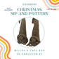 Christmas Sip and Pottery Coventry - 18th November 2026