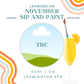 Sip and Paint Leamington Spa - 25th November 2026