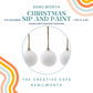 Sip and Bauble or Nutcracker Painting Kenilworth - 4th December 2026