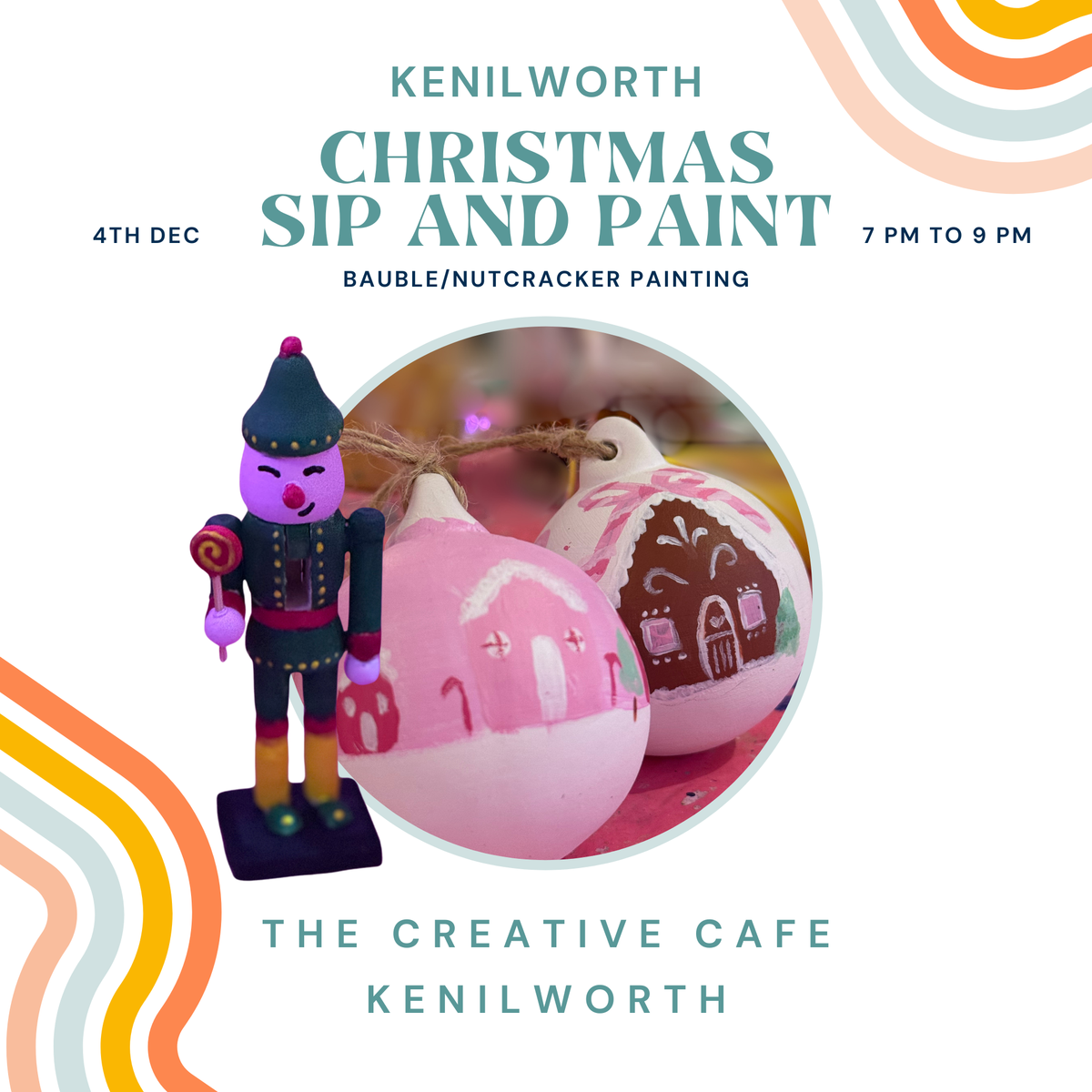 Sip and Bauble or Nutcracker Painting Kenilworth - 4th December 2026